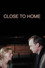 Close to Home