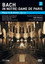 Bach in Notre-Dame de Paris -  Mass In B Minor
