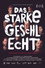 Das starke Geschlecht