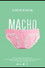 Macho
