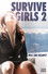 女たちの最終形態 第二幕 サバイブ ＃２