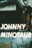 Johnny Minotaur