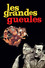 Les Grandes Gueules