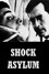 Shock Asylum