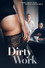 Dirty Work