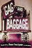 Gag and Baggage
