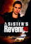 A Sister's Revenge