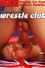 Underground Wrestle Club
