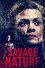 A Savage Nature