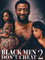 Black Men Don't Cheat 2: Til Death Do Us Part