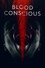 Blood Conscious