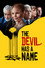 The Devil Has a Name