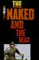 The Naked and the Dead