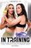 In Training
