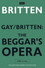 Gay/Britten:  The Beggar's Opera