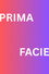 Prima Facie