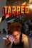 Tapped