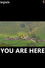 You Are Here