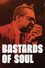 Bastards of Soul