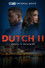 Dutch II: Angel's Revenge