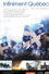 Infiniment Québec
