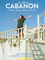 En quête du cabanon