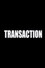 Transaction