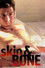 Skin & Bone