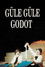 Güle Güle Godot