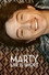 Marty, Life Is Short