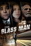 The Glass Man