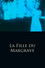 La Fille du Margrave