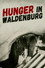 Hunger in Waldenburg