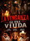 La Venganza De Una Viuda