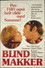 Blind makker