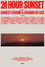 24 Hour Sunset