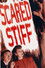 Scared Stiff