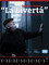 Osvaldo Bayer “La livertá”