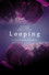 Looping