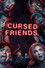 Cursed Friends