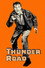 Thunder Road