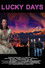 Lucky Days