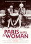 Paris Was a Woman
