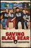 Saving Black Bear