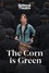 National Theatre Live: The Corn Is Green