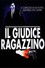 Il giudice ragazzino