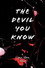 The Devil You Know