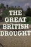 The Great British Drought