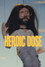Heroic Dose