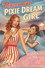 Peppermint Pixie Dream Girl